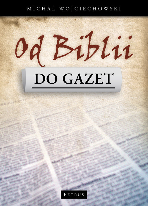 Image of Od Biblii do gazet