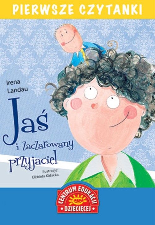 Image of Jaś i zaczarowany przyjaciel Pierwsze czytanki