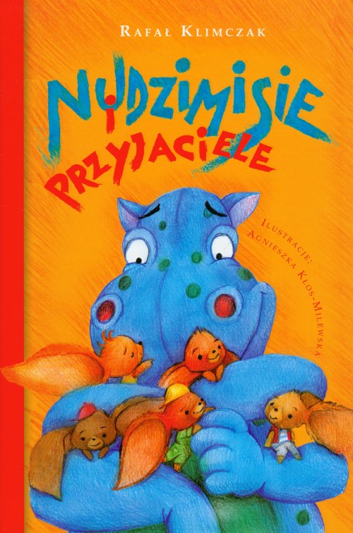 Image of Nudzimisie i przyjaciele