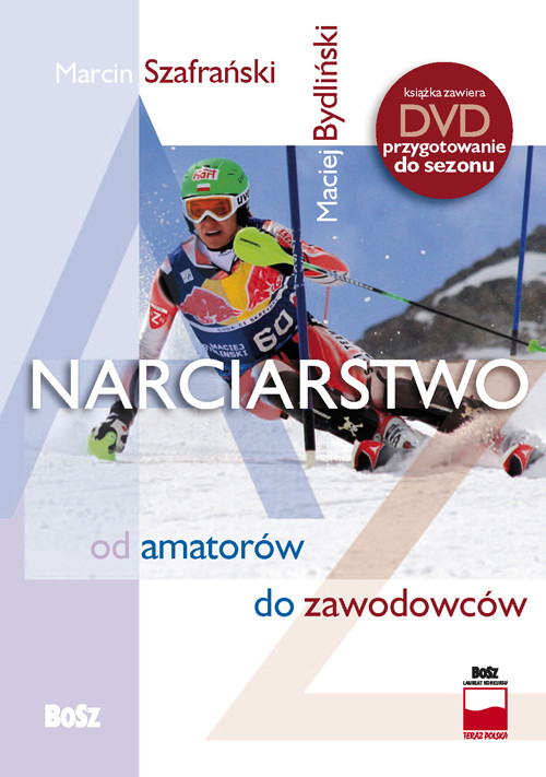 Image of Narciarstwo od amatorów do zawodowców + DVD
