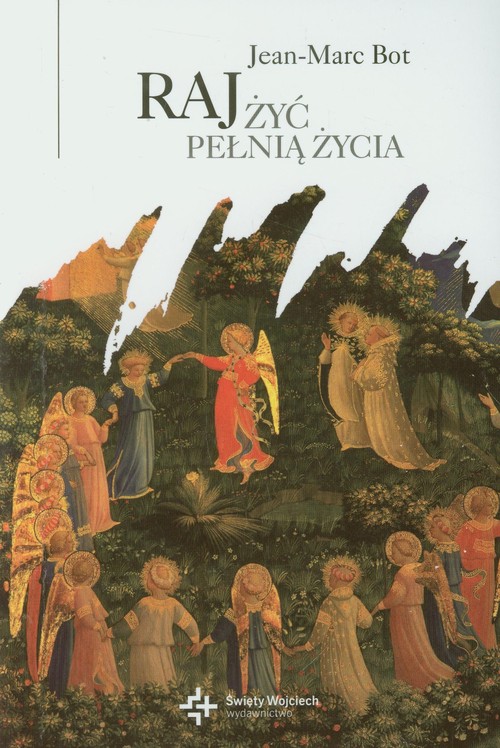 Image of Raj Żyć pełnią życia