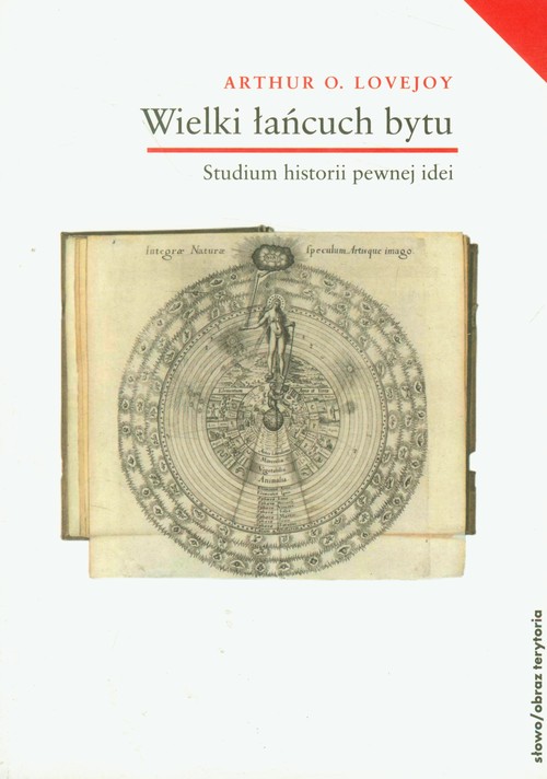 Image of Wielki łańcuch bytu Studium historii pewnej idei