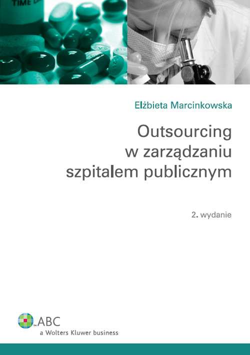 Image of Outsourcing w zarządzaniu szpitalem publicznym