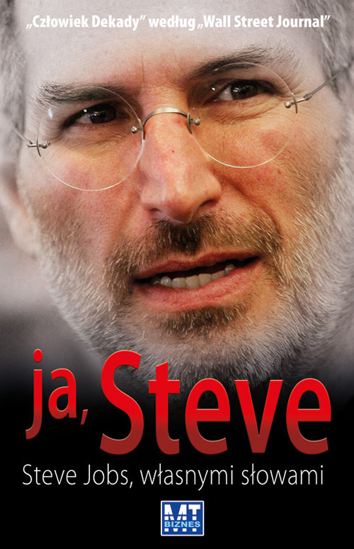 Image of Ja Steve Steve Jobs, własnymi słowami