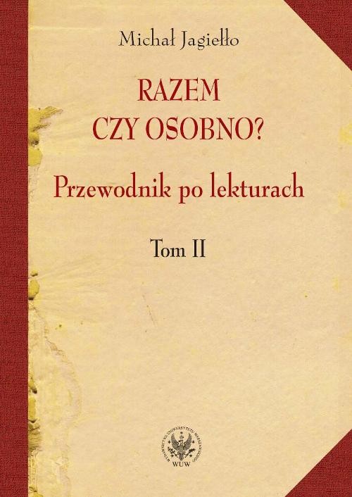 Image of Razem czy osobno? Przewodnik po lekturach Tom 2