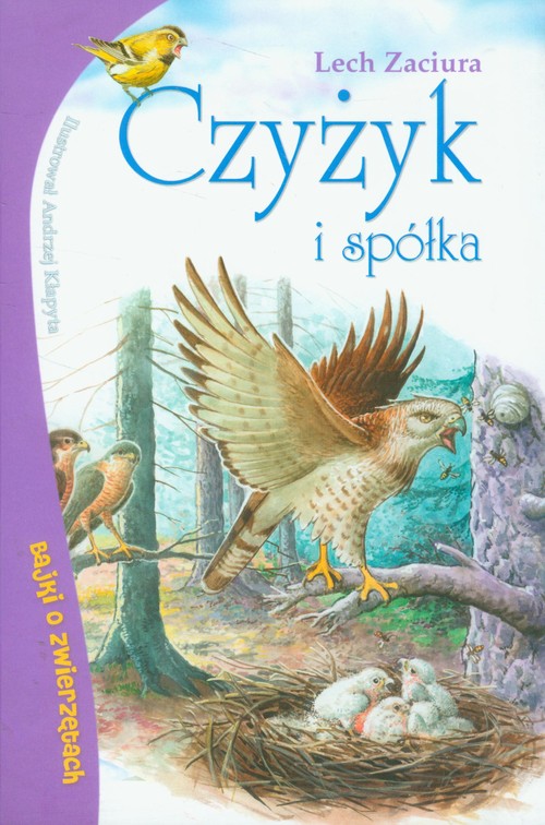 Image of Czyżyk i spółka Bajki o zwierzętach