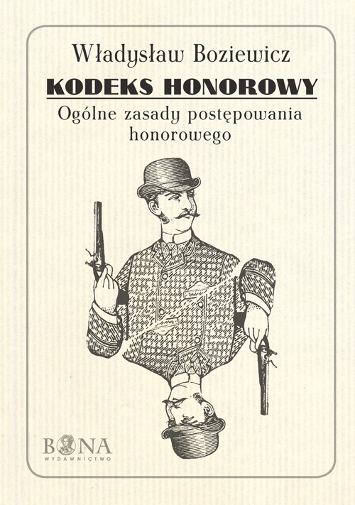 Image of Kodeks honorowy Ogólne zasady postępownia honorowego