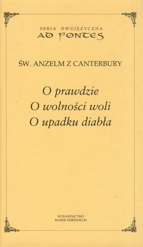 Image of O prawdzie o wolności woli O upadku diabła