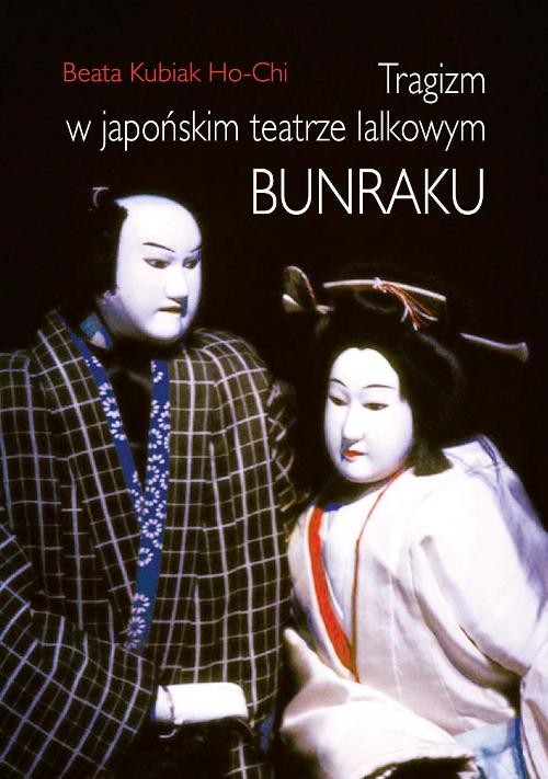Image of Tragizm w japońskim teatrze lalkowym Bunraku