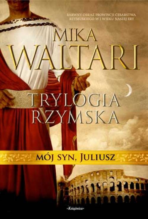 Image of Trylogia rzymska 3 Mój syn Juliusz