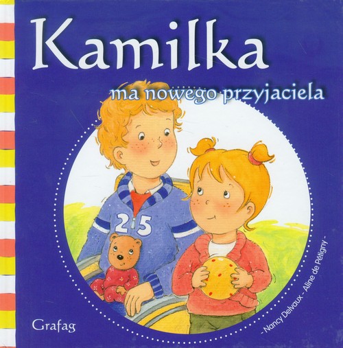 Image of Kamilka ma nowego przyjaciela
