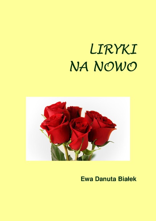 Image of Liryki na nowo Wiersze o miłości