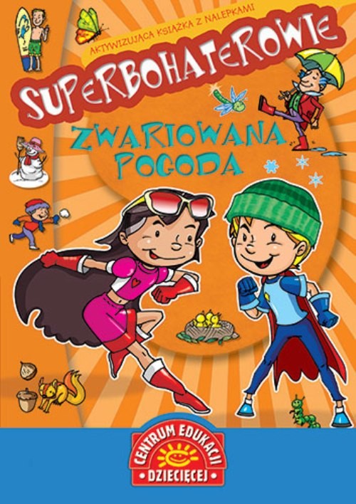 Image of Superbohaterowie Zwariowana pogoda Aktywizująca książka z nalepkami
