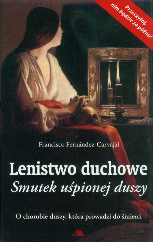 Image of Lenistwo duchowe Smutek uśpionej duszy