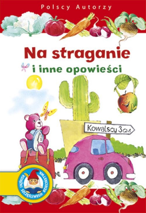 Image of Polscy Autorzy Na straganie i inne opowieści