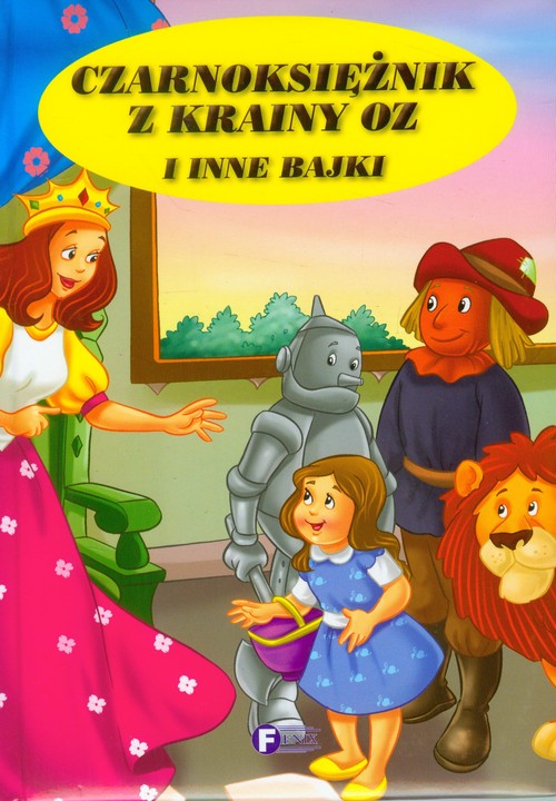 Image of Czarnoksiężnik z krainy OZ i inne bajki