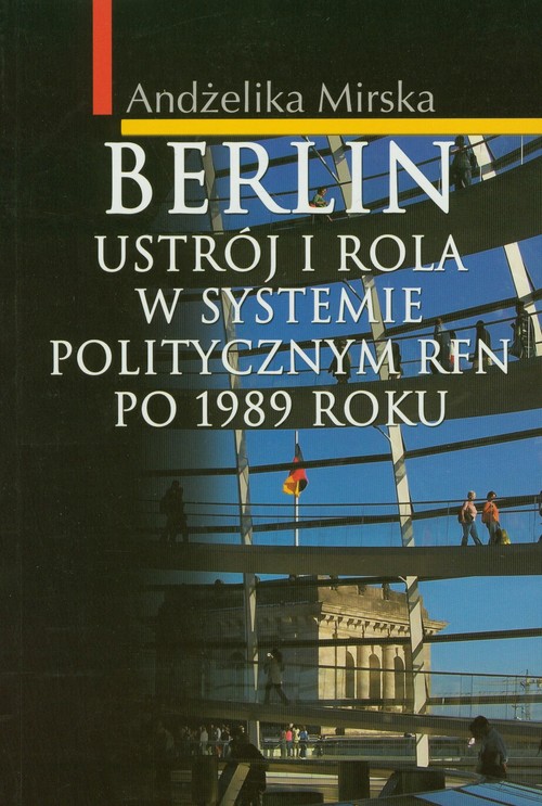 Image of Berlin Ustrój i rola w systemie politycznym RFN po 1989 r.