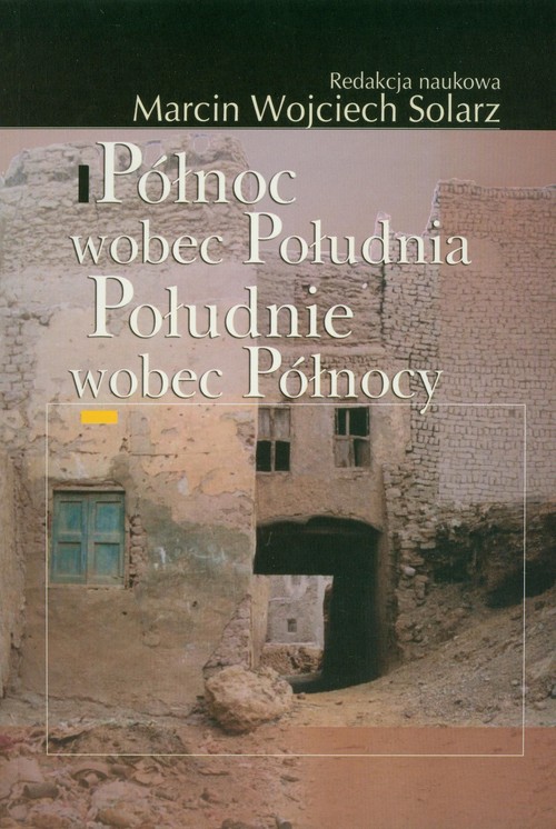 Image of Północ wobec Południa Południe wobec Północy