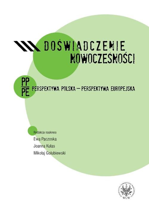 Image of Doświadczenie nowoczesności. Perspektywa polska - perspektywa europejska