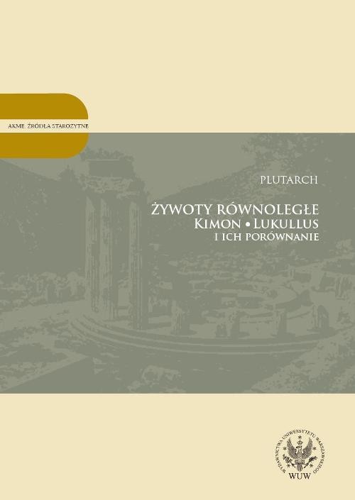 Image of Żywoty równoległe Kimon, Lukullus i ich porównanie