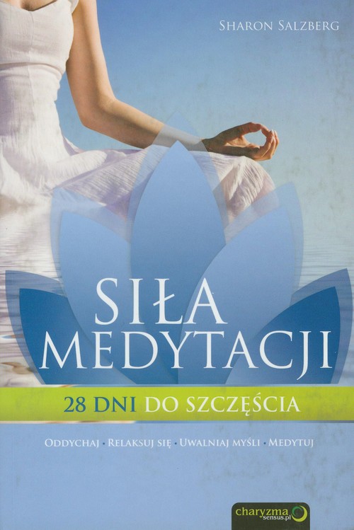 Image of Siła medytacji 28 dni do szczęścia