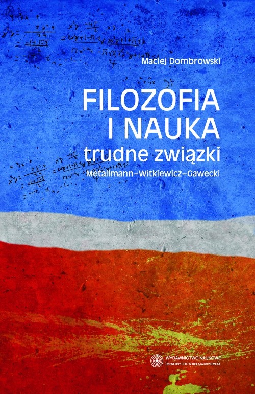 Image of Filozofia i nauka trudne związki