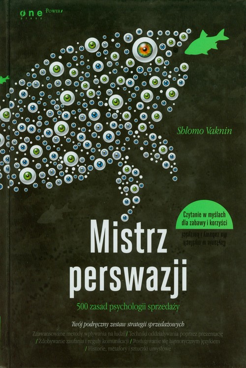 Image of Mistrz perswazji 500 zasad psychologii sprzedaży