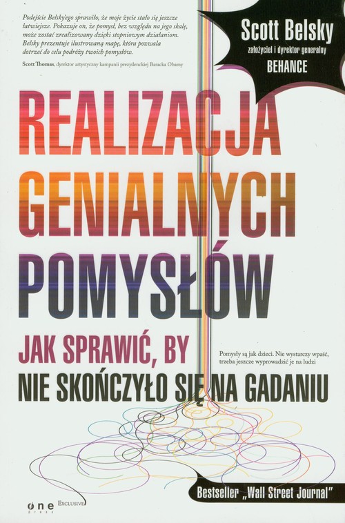 Image of Realizacja genialnych pomysłów Jak sprawić, by nie skończyło się na gadaniu