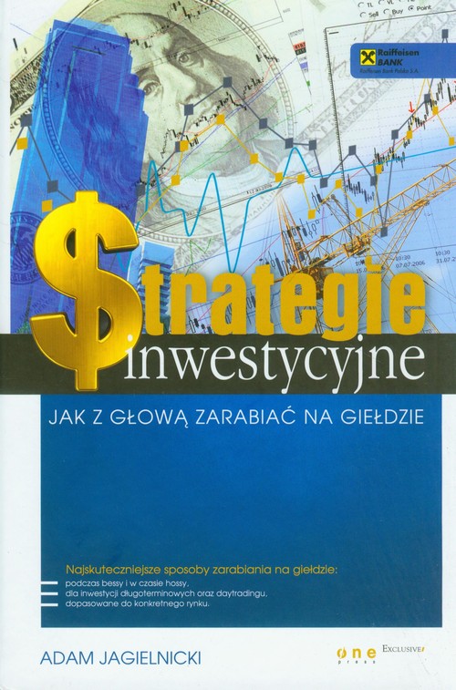 Image of Strategie inwestycyjne Jak z głową zarabiać na giełdzie
