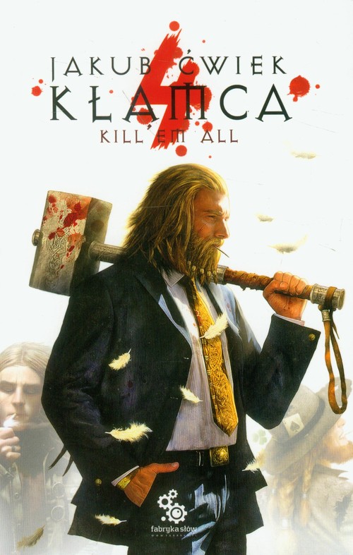 Image of Kłamca 4 Kill'em all