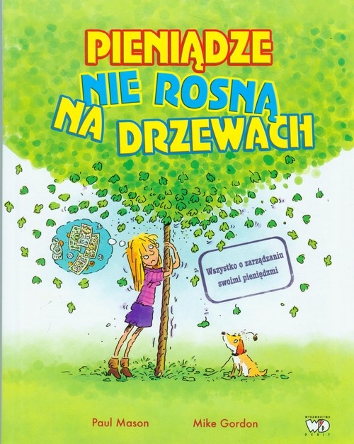 Image of Pieniądze nie rosną na drzewach
