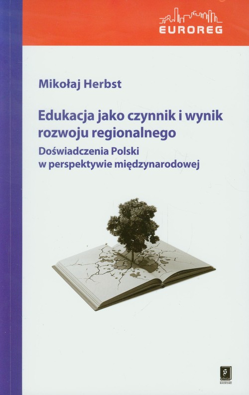 Image of Edukacja jako czynnik i wynik rozwoju regionalnego