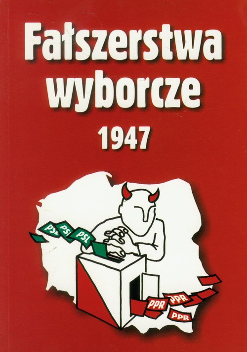 Image of Fałszerstwa wyborcze 1947