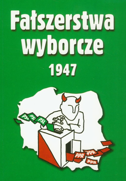 Image of Fałszerstwa wyborcze 1947 Tom 2