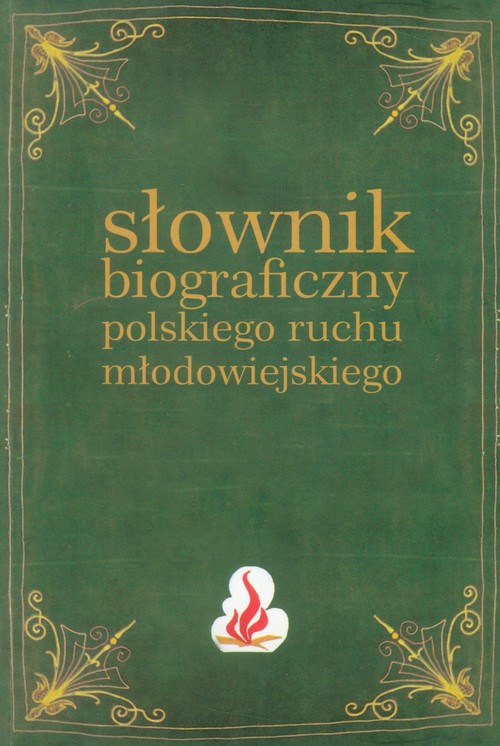 Image of Słownik biograficzny polskiego ruchu młodowiejskiego Tom 1