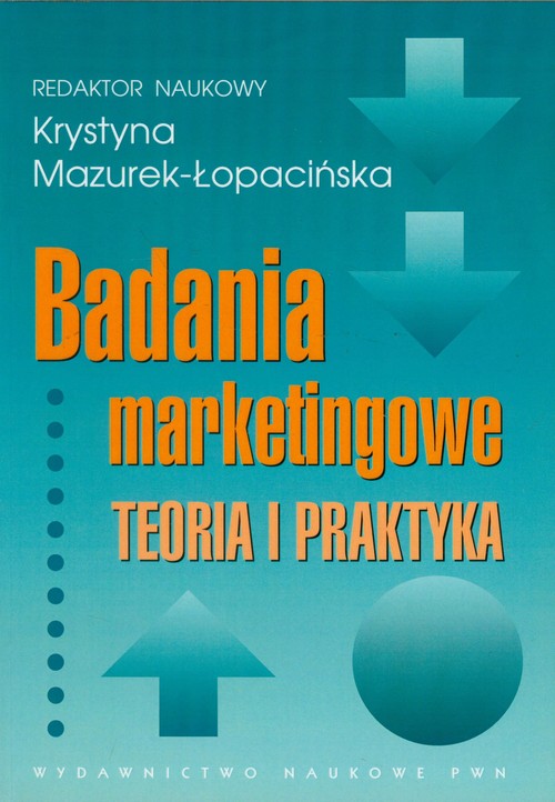 Image of Badania marketingowe Teoria i praktyka