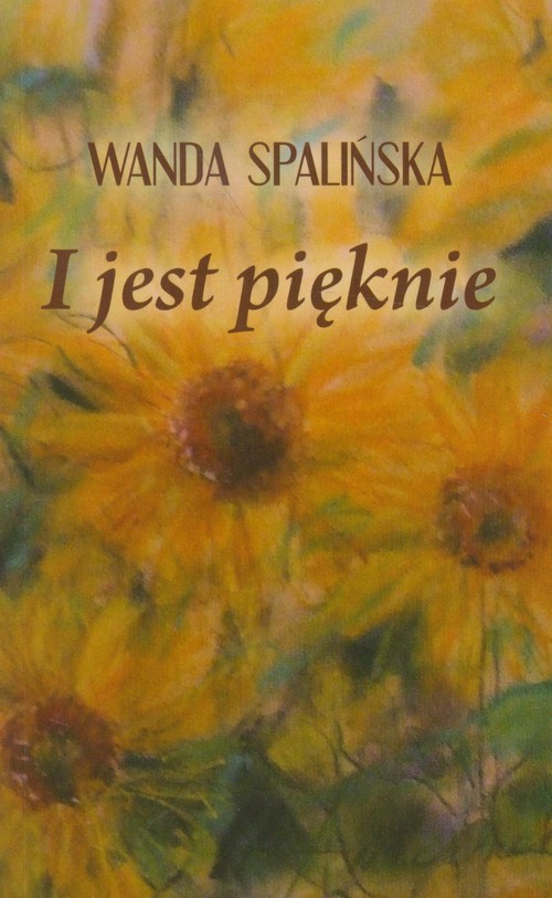 Image of I jest pięknie