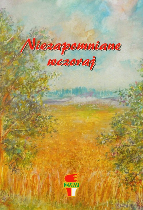 Image of Niezapomniane wczoraj