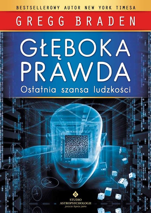 Image of Głęboka prawda Ostatnia szansa ludzkości