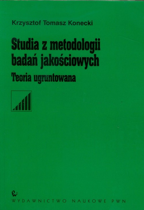 Image of Studia z metodologii badań jakościowych Teoria ugruntowana