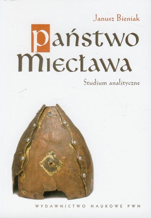 Image of Państwo Miecława Studium analityczne