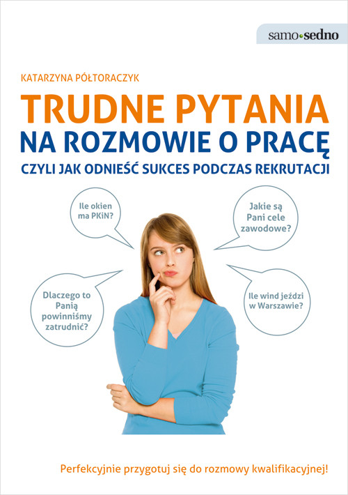 Image of Trudne pytania na rozmowie o pracę czyli jak odnieść sukces podczas rekrutacji