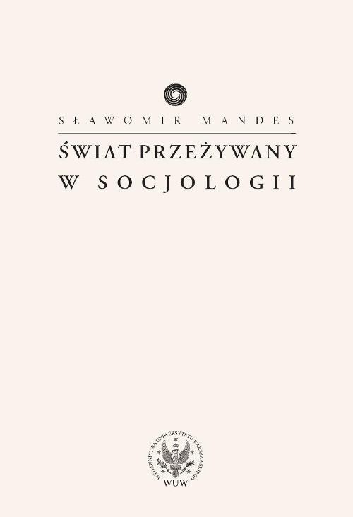 Image of Świat przeżywany w socjologii