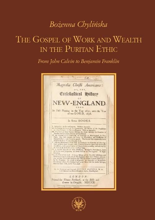 Image of The Gospel of Work and Wealth in the Puritan Ethic From John Calvin to Benjamin Franklin