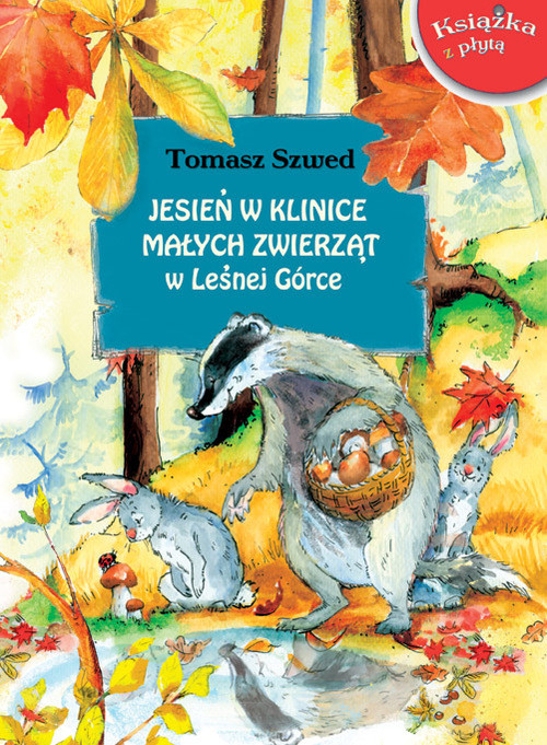 Image of Jesień w Klinice Małych Zwierząt w Leśnej Górce z płytą CD