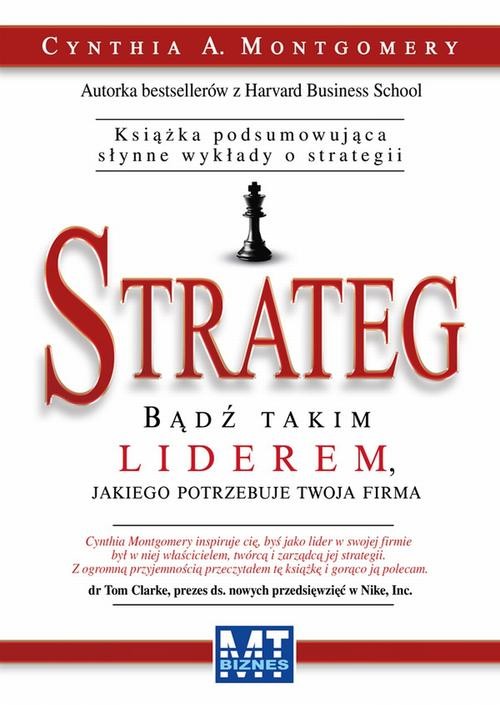 Image of Strateg Bądź takim liderem, jakiego potrzebuje twoja firma