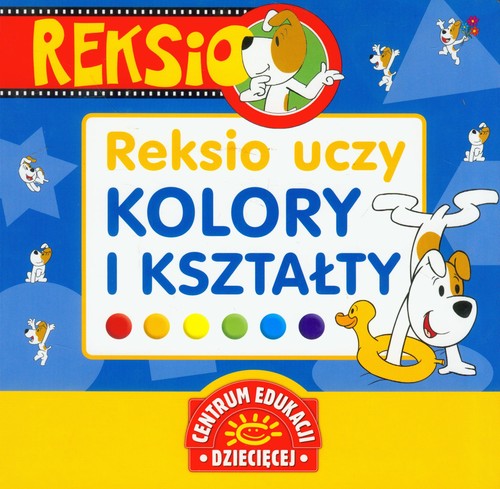 Image of Reksio uczy Kolory i kształty