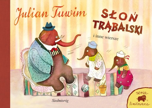 Image of Słoń Trąbalski i inne wiersze Seria limitowana