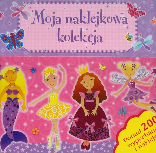 Image of Moja naklejkowa kolekcja Ponad 200 wypychanek i naklejek
