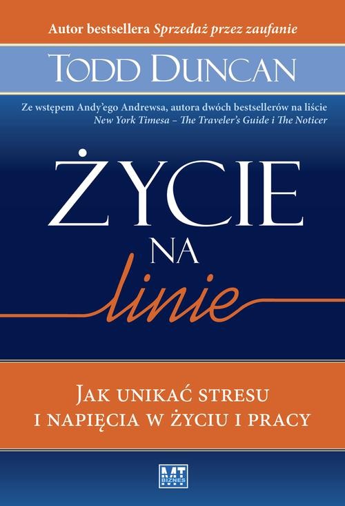Image of Życie na linie Jak unikać stresu i napięcia w życiu i pracy